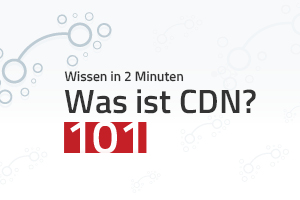 Was ist CDN?